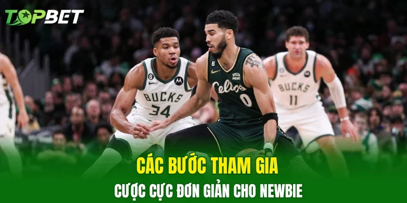 Các bước tham gia cược cực đơn giản cho newbie
