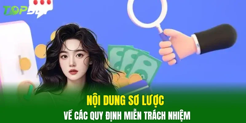 Nội dung sơ lược về các quy định miễn trách nhiệm
